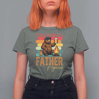 Funny Bear Dad T Shirt For Women It Is Not A Dad Bod It Is A Father Figure - Wonder Print Shop