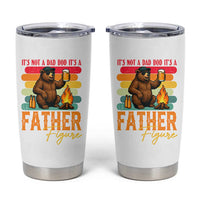 Funny Bear Dad Tumbler Cup It Is Not A Dad Bod It Is A Father Figure