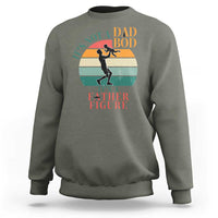 It Is Not A Dad Bod It Is A Father Figure Sweatshirt Funny Dad Saying - Wonder Print Shop