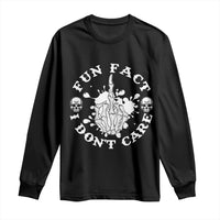 Dark Humor Skeleton Fun Fact I Do Not Care Vibe Long Sleeve Shirt - Wonder Print Shop