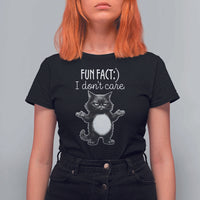 Funny Cat Lover T Shirt For Women Fun Fact I Do Not Care Quote - Wonder Print Shop