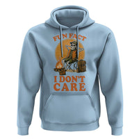 Fun Fact I Do Not Care Hoodie Funny Skeleton - Wonder Print Shop