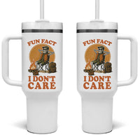 Fun Fact I Do Not Care Tumbler With Handle Funny Skeleton