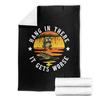 Hang In There It Gets Worse Throw Blanket Funny Frog - Wonder Print Shop