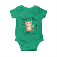 Hang In There It Gets Worse Baby Onesie Cat Lover - Wonder Print Shop