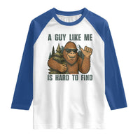 Funny Bigfoot Gift Raglan Shirt A Guy Like Me Is Hard To Find - Wonder Print Shop