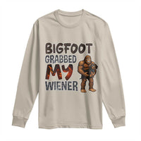 Bigfoot Grabbed My Wiener Long Sleeve Shirt Funny Dog Lover Gift - Wonder Print Shop
