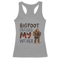 Bigfoot Grabbed My Wiener Racerback Tank Top Funny Dog Lover Gift - Wonder Print Shop