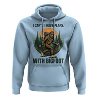 I Cant I Have Plans With Bigfoot Hoodie Funny Cryptid Lover Gift - Wonder Print Shop