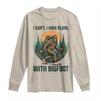 I Cant I Have Plans With Bigfoot Long Sleeve Shirt Funny Cryptid Lover Gift - Wonder Print Shop