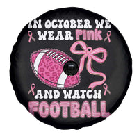 In October We Wear Pink And Watch Football Spare Tire Cover Breast Cancer Awareness Gift - Wonder Print Shop