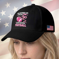 In October We Wear Pink And Watch Football Baseball Cap Breast Cancer Awareness Gift