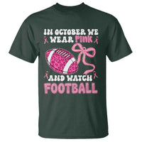 In October We Wear Pink And Watch Football T Shirt Breast Cancer Awareness Gift - Wonder Print Shop