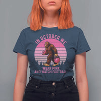 In October We Wear Pink Football T Shirt For Women Support Breast Cancer Awareness - Wonder Print Shop