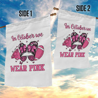 In October We Wear Pink Football Garden Flag Funny Football Awareness Gift - Wonder Print Shop