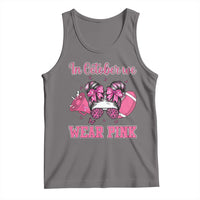 In October We Wear Pink Football Tank Top Funny Football Awareness Gift - Wonder Print Shop