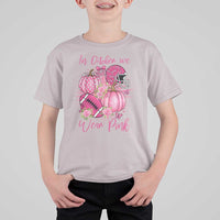 Football Breast Cancer Awareness T Shirt For Kid In October We Wear Pink Gift - Wonder Print Shop
