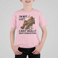 Funny Bigfoot T Shirt For Kid I Am Not Lazy I Just Really Enjoy Doing Nothing - Wonder Print Shop