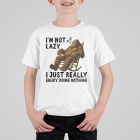 Funny Bigfoot T Shirt For Kid I Am Not Lazy I Just Really Enjoy Doing Nothing - Wonder Print Shop