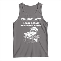 Lazy Raccoon Tank Top Funny I Am Not Lazy I Just Really Enjoy Doing Nothing - Wonder Print Shop