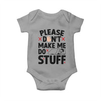 Please Do Not Make Me Do Stuff Baby Onesie Funny Lazy Girl - Wonder Print Shop