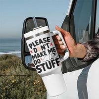 Please Do Not Make Me Do Stuff Tumbler With Handle Funny Lazy Girl