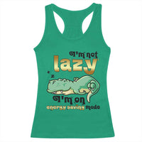 Funny Dinosaur Lover Racerback Tank Top I Am Not Lazy I Am On Energy Saving Mode - Wonder Print Shop
