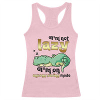 Funny Dinosaur Lover Racerback Tank Top I Am Not Lazy I Am On Energy Saving Mode - Wonder Print Shop