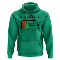Funny Sarcastic Saying Hoodie I Am On Energy Saving Mode - Wonder Print Shop