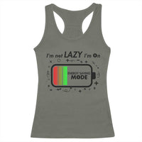 Funny Sarcastic Saying Racerback Tank Top I Am On Energy Saving Mode - Wonder Print Shop
