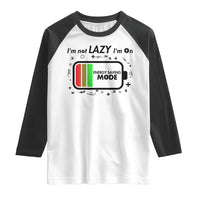 Funny Sarcastic Saying Raglan Shirt I Am On Energy Saving Mode - Wonder Print Shop