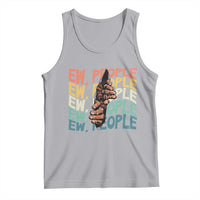 Ew People Hater Tank Top Funny Bigfoot Sarcastic Quote - Wonder Print Shop