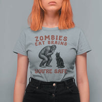 Funny Bigfoot And Black Cat T Shirt For Women Zombies Eat Brains Dont Worry You Are Safe
