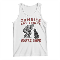 Funny Bigfoot And Black Cat Tank Top Zombies Eat Brains Dont Worry You Are Safe