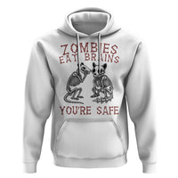 Funny Opossum Raccoon Skeleton Hoodie Zombies Eat Brains Dont Worry You Are Safe
