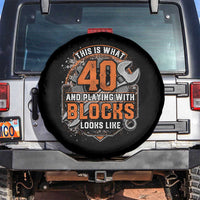 Funny 40th Birthday Mechanic Spare Tire Cover This Is What 40 And Playing With Blocks Looks Like