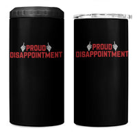 Proud Disappointment Skeleton Middle Fingers Badge 4 in 1 Can Cooler Tumbler Funny Sarcastic Dark Humor