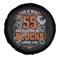 Funny 55th Birthday Mechanic Spare Tire Cover This Is What 55 And Playing With Blocks Looks Like
