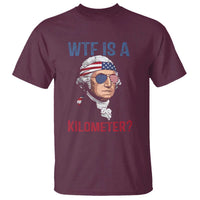 WTF is A Kilometer T Shirt Funny 4th of July Founding Father