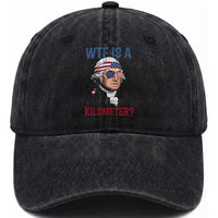 WTF is A Kilometer Washed Cotton Baseball Cap Funny 4th of July Founding Father