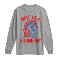 WTF is A Kilometer Long Sleeve Shirt Patriotic Eagle 4th of July USA American Flag