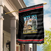 WTF is A Kilometer Patriotic Garden Flag Funny USA Bootleg Meme