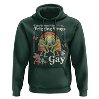 They Turned The Frigging Frogs Gay Hoodie Funny LGBTQ Pride Month