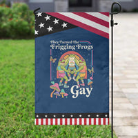 They Turned The Frigging Frogs Gay Patriotic Garden Flag Funny LGBTQ Pride Month