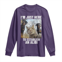 Funny Cat Dog Selfie Long Sleeve Shirt I Am Just Here To Establish An Alibi - Wonder Print Shop