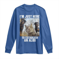 Funny Cat Dog Selfie Long Sleeve Shirt I Am Just Here To Establish An Alibi - Wonder Print Shop