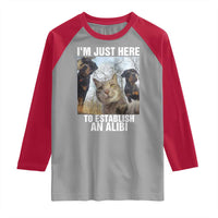 Funny Cat Dog Selfie Raglan Shirt I Am Just Here To Establish An Alibi - Wonder Print Shop