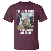 Funny Cat Dog Selfie T Shirt I Am Just Here To Establish An Alibi - Wonder Print Shop