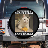 Funny Cat Meme Spare Tire Cover You Are Either A Smart Fella Or A Fart Smella - Wonder Print Shop