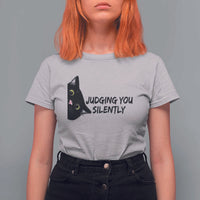 Judging You Silently Black Cat T Shirt For Women Funny Sarcastic Kitten Pet Lovers - Wonder Print Shop